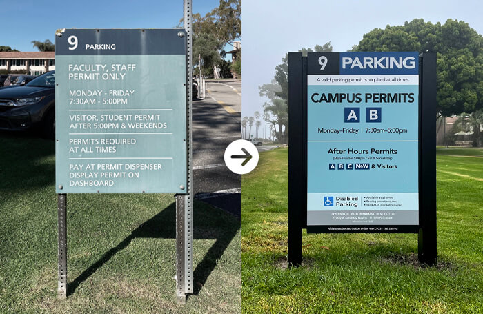 Before and after photos of a campus parking sign, showing improved appearance as well as easier to understand layout and information